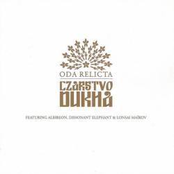 Oda Relicta : Czarstvo Dukha